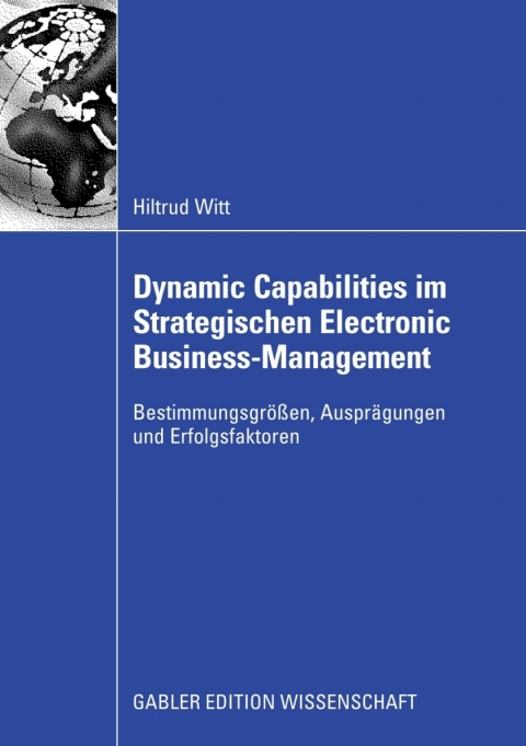 Cover image for book Dynamic Capabilities im Strategischen Electronic Business-Management