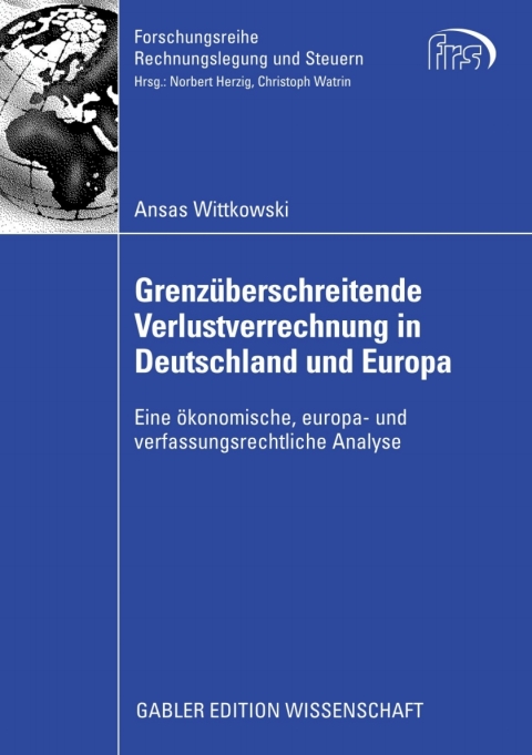 Cover image for book Grenzüberschreitende Verlustverrechnung in Deutschland und Europa