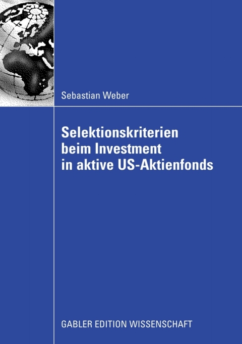 Cover image for book Selektionskriterien beim Investment in aktive US-Aktienfonds