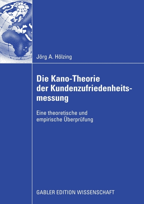 Cover image for book Die Kano-Theorie der Kundenzufriedenheitsmessung