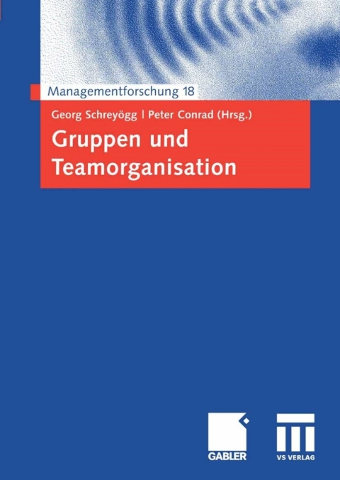 Gruppen und Teamorganisation 