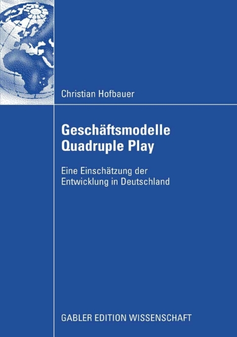 Cover image for book Geschäftsmodelle Quadruple Play