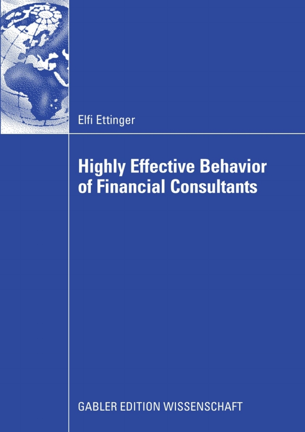 ISBN 9783834999894 product image for Highly Effective Behavior of Financial Consultants (eBook Rental) | upcitemdb.com