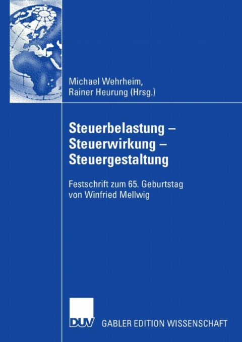 Cover image for book Steuerbelastung - Steuerwirkung - Steuergestaltung