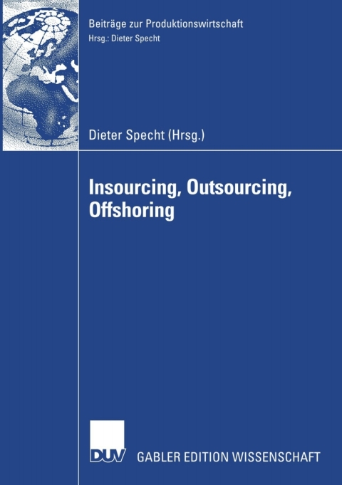 Cover image for book Insourcing, Outsourcing, Offshoring
