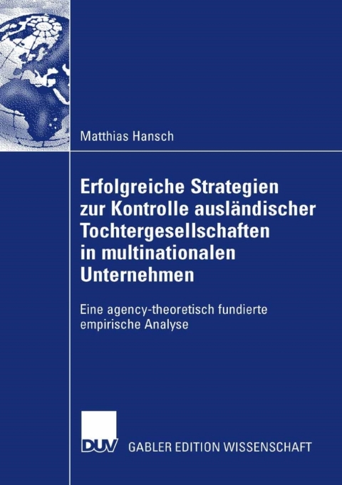 Cover image for book Erfolgreiche Strategien zur Kontrolle ausländischer Tochtergesellschaften in multinationalen Unternehmen