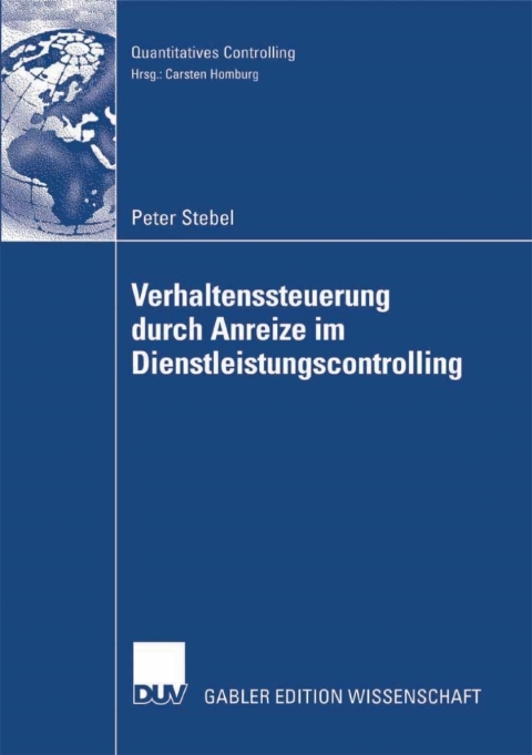 Cover image for book Verhaltenssteuerung durch Anreize im Dienstleistungscontrolling