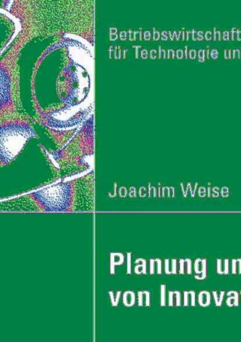 Cover image for book Planung und Steuerung von Innovationsprojekten