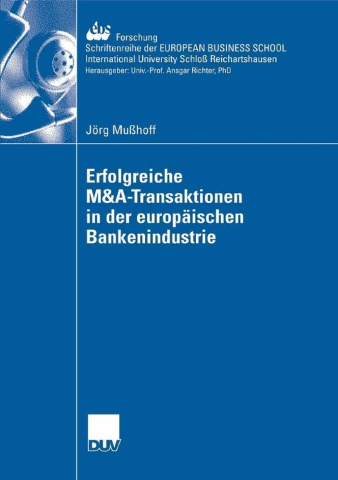 Cover image for book Erfolgreiche M&A-Transaktionen in der europäischen Bankenindustrie