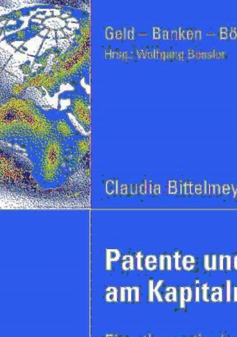 Cover image for book Patente und Finanzierung am Kapitalmarkt