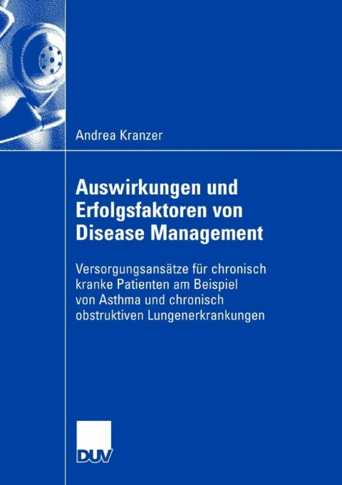 Cover image for book Auswirkungen und Erfolgsfaktoren von Disease Management