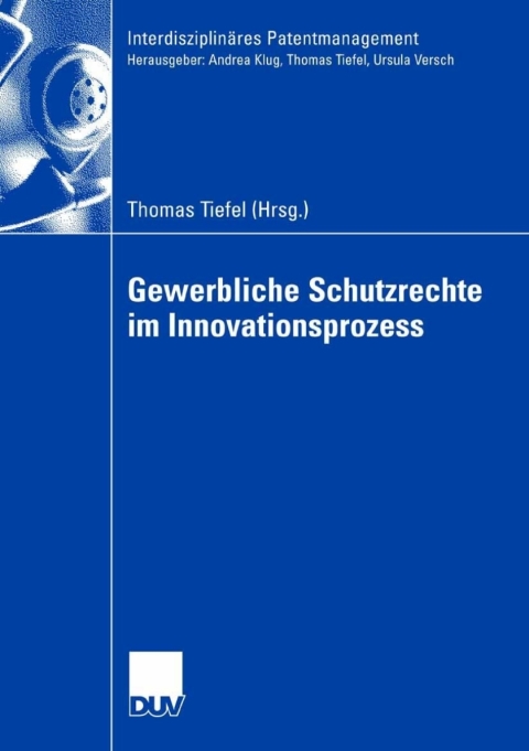 Cover image for book Gewerbliche Schutzrechte im Innovationsprozess
