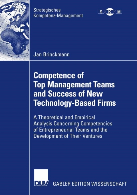 Cover image for book Competence of Top Management Teams and Success of New Technology-Based Firms