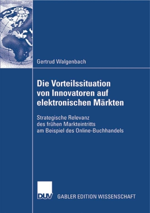Cover image for book Die Vorteilssituation von Innovatoren auf elektronischen Märkten