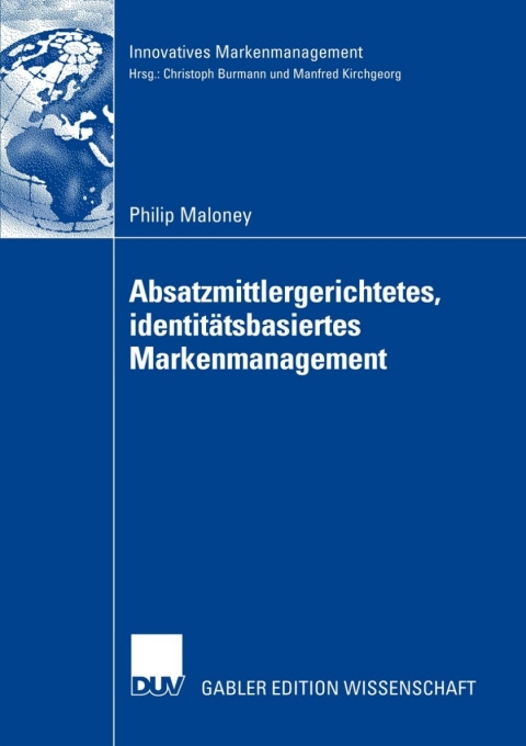 Cover image for book Absatzmittlergerichtetes, identitätsbasiertes Markenmanagement