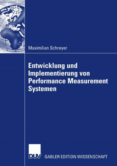 Cover image for book Entwicklung und Implementierung von Performance Measurement Systemen