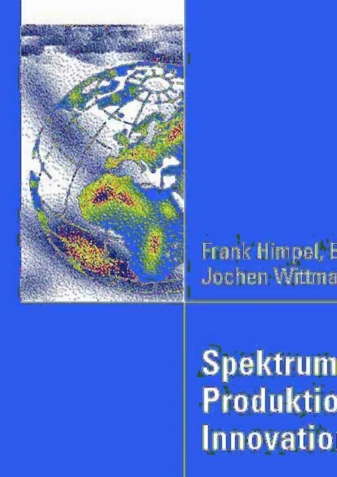Cover image for book Spektrum des Produktions- und Innovationsmanagements