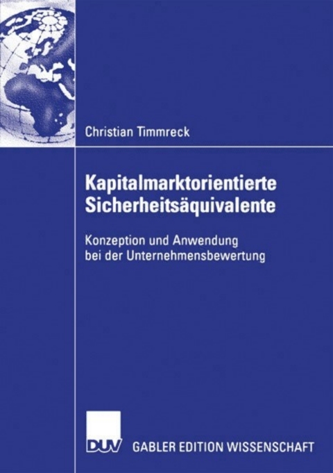Cover image for book Kapitalmarktorientierte Sicherheitsäquivalente