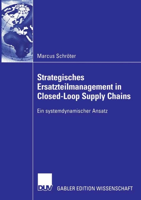 Cover image for book Strategisches Ersatzteilmanagement in Closed-Loop Supply Chains