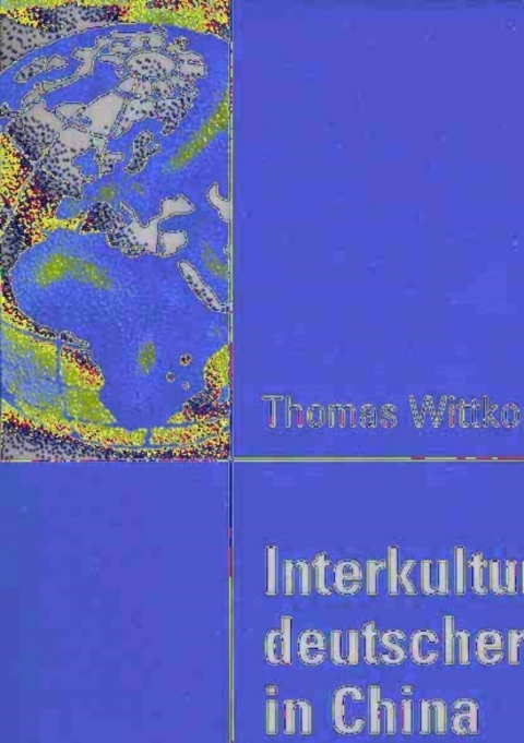 Cover image for book Interkulturelle Kompetenz deutscher Expatriates in China