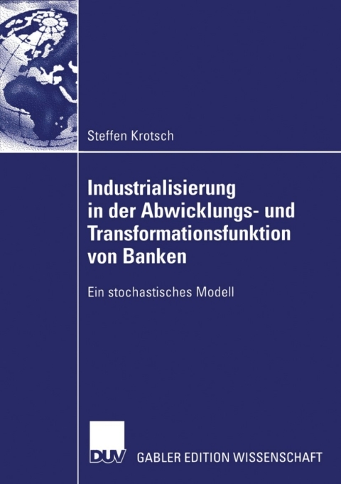 Cover image for book Industrialisierung in der Abwicklungs- und Transformationsfunktion von Banken