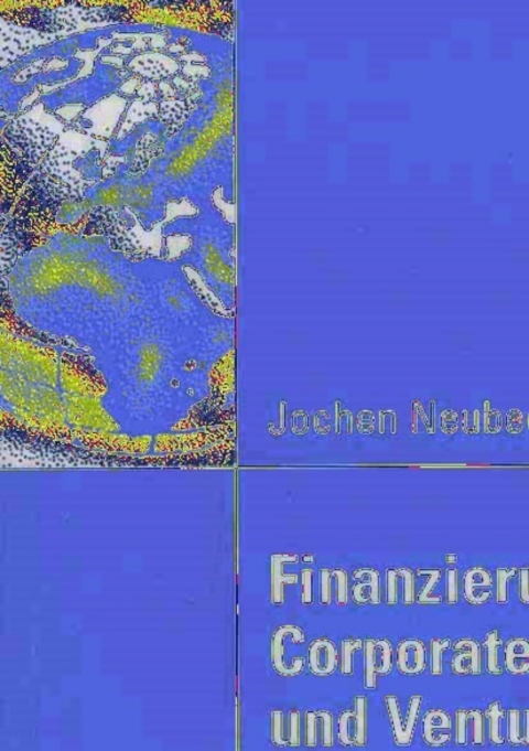 Cover image for book Finanzierung durch Corporate Venture Capital und Venture Capital