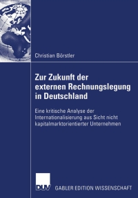 صورة الغلاف: Zur Zukunft der externen Rechnungslegung in Deutschland 9783835002852
