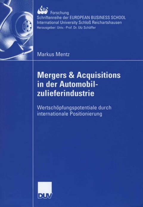 Cover image for book Mergers & Acquisitions in der Automobilzulieferindustrie