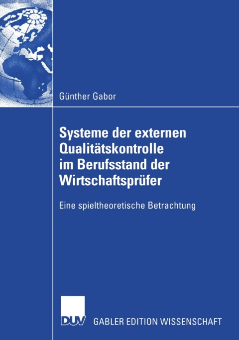 Cover image for book Systeme der externen Qualitätskontrolle im Berufsstand der Wirtschaftsprüfer