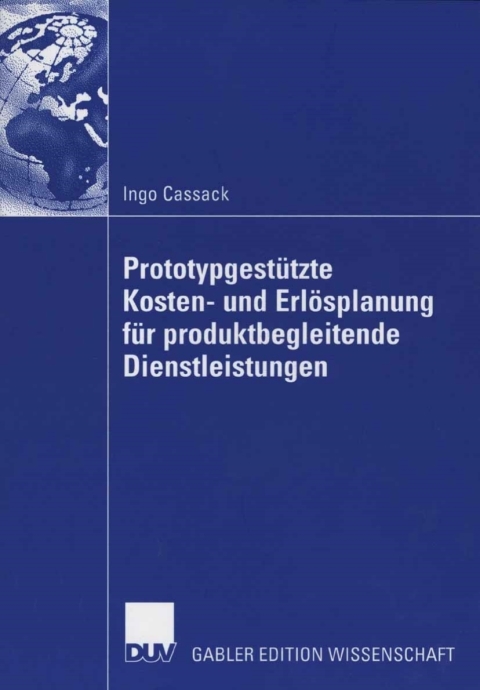 Cover image for book Prototypgestützte Kosten- und Erlösplanung für produktbegleitende Dienstleistungen