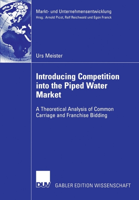 Introducing Competition into the Piped Water Market 
