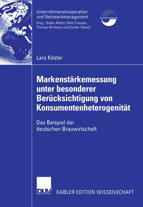 Cover image for book Markenstärkenmessung unter besonderer Berücksichtigung von Konsumentenheterogenität