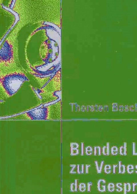 Cover image for book Blended Learning zur Verbesserung der Gesprächsführung im Verkauf