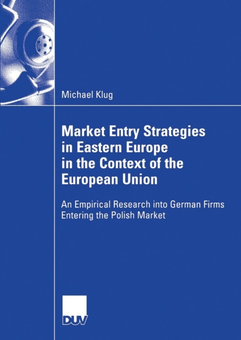 Cover image for book Market Entry Strategies in Eastern Europe in the Context of the European Union