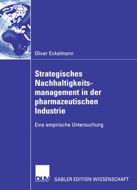 Cover image for book Strategisches Nachhaltigkeitsmanagement in der pharmazeutischen Industrie