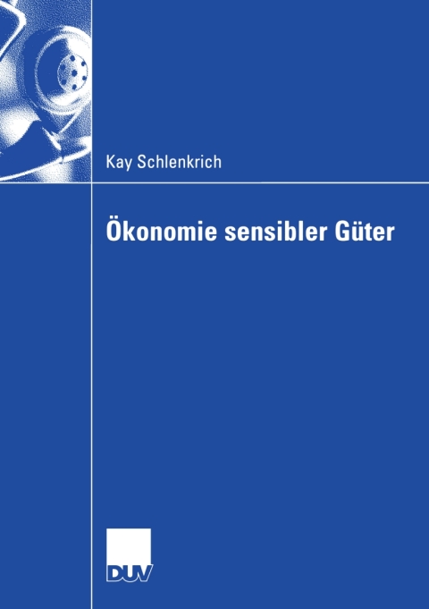 Cover image for book Ökonomie sensibler Güter