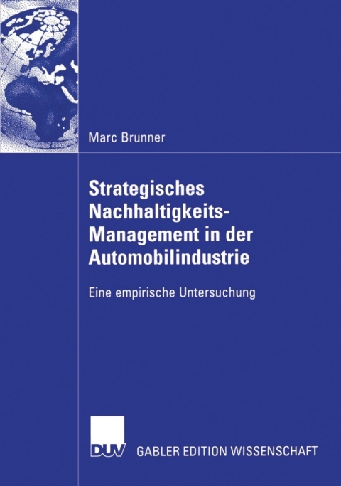 Cover image for book Strategisches Nachhaltigkeits-Management in der Automobilindustrie