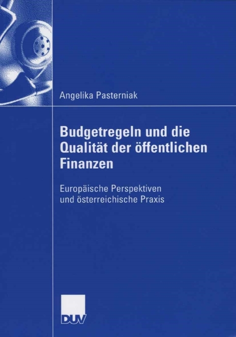 Cover image for book Budgetregeln und die Qualität der öffentlichen Finanzen