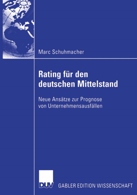 Cover image for book Bankinterne Rating-Systeme basierend auf Bilanz- und GuV-Daten für deutsche mittelständische Unternehmen