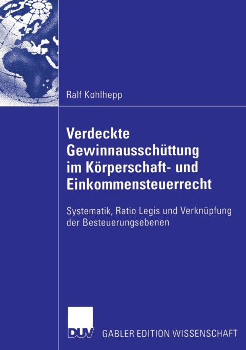 Cover image for book Verdeckte Gewinnausschüttung im Körperschaft- und Einkommensteuerrecht