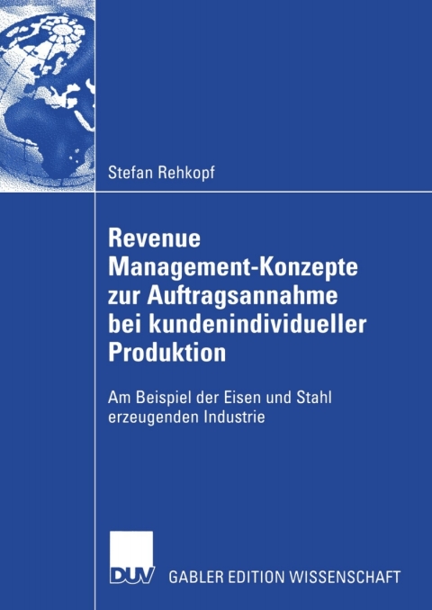 Cover image for book Revenue Management-Konzepte zur Auftragsannahme bei kundenindividueller Produktion