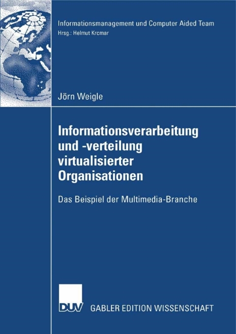 Cover image for book Informationsverarbeitung und -verteilung virtualisierter Organisationen