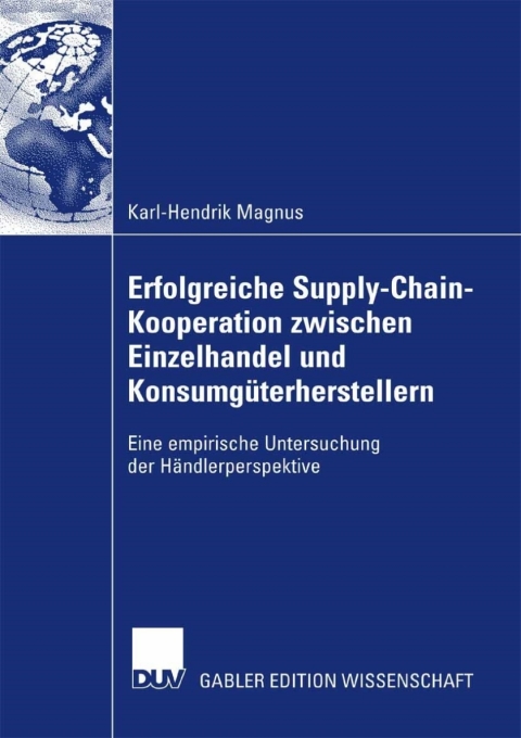 Cover image for book Erfolgreiche Supply-Chain-Kooperation zwischen Einzelhandel und Konsumgüterherstellern