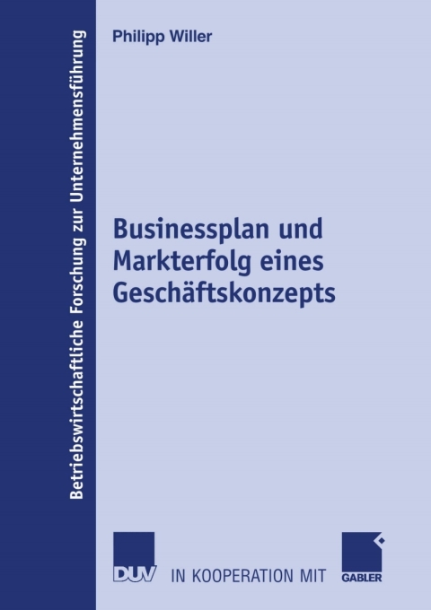 Cover image for book Businessplan und Markterfolg eines Geschäftskonzepts