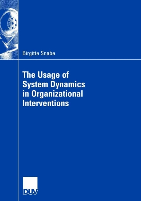 Cover image for book The Usage of System Dynamics in Organizational Interventions
