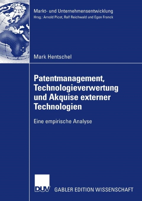 Cover image for book Patentmanagement, Technologieverwertung und Akquise externer Technologien