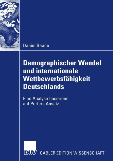 Cover image for book Demographischer Wandel und internationale Wettbewerbsfähigkeit Deutschlands