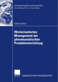 Cover image: Wertorientiertes Management der pharmazeutischen Produktentwicklung 9783835007567