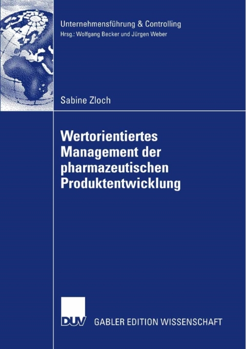 Cover image for book Wertorientiertes Management der pharmazeutischen Produktentwicklung