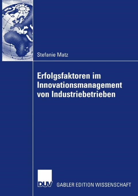 Cover image for book Erfolgsfaktoren im Innovationsmanagement von Industriebetrieben